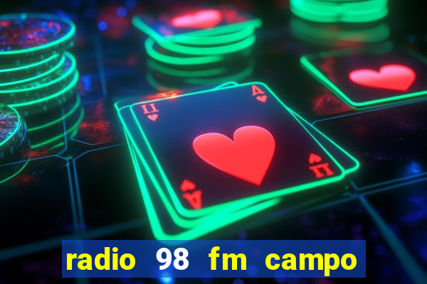 radio 98 fm campo formoso bahia